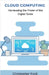 Cloud Computing: Harnessing the Power of the Digital Skies by Christopher Ford