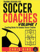 Training Sessions For Soccer Coaches - Volume 1 by Chris King