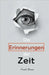 Die Erinnerungen der Zeit by Frank Brown