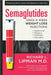 Semaglutides: Once A Week Weight Loss Injections by Richard Lipman