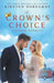 The Crown's Choice by Kirsten Osbourne