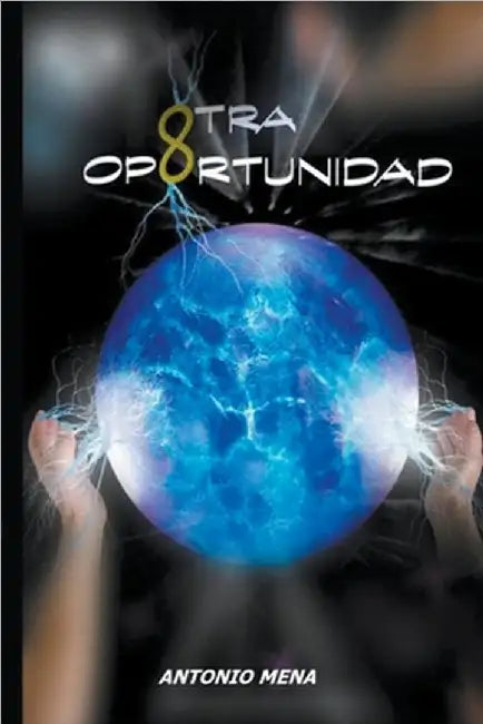 Otra Oportunidad by Mena, Antonio