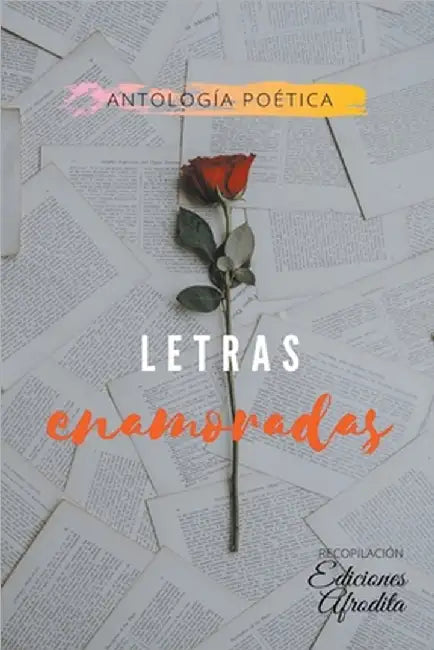 Letras Enamoradas by Ediciones Afrodita