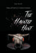 The Haunted Hunt: Tales of Demon Extermination by Sean Benoit