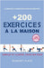 + 200 Exercices à la maison: La bible de la gymnastique pour les débutants Complet et illustré, étape par étape by Bluesky Class