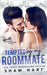 Tempted By My Roommate by Shaw Hart