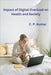 Impact of Digital Overload on Health and Society by C. P. Kumar
