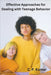 Effective Approaches for Dealing with Teenage Behavior by C. P. Kumar