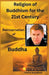Religion of Buddhism for the 21st Century by Patrick Boardman