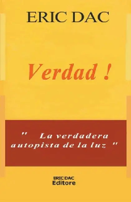 Verdad ! by Eric Dac