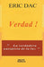Verdad ! by Eric Dac