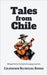 Tales from Chile: Bilingual Stories for Spanish Language Learners by Coledown Bilingual Books