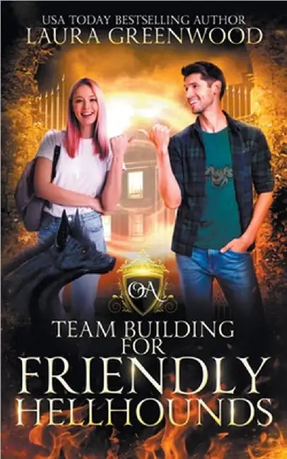 Team Building For Friendly Hellhounds by Laura Greenwood