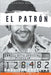 El patrón: Todo lo que no sabias del más grande narcotraficante en la historia de Colombia by Raul Tacchuella