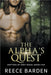 The Alpha's Quest by Barden, Reece