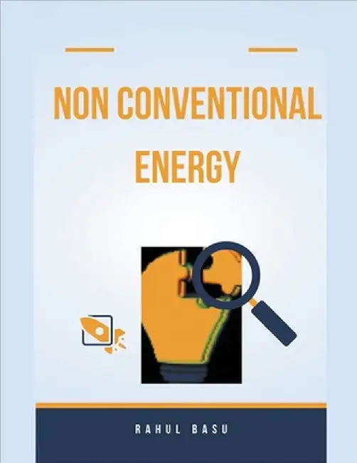 Non Conventional Energy by Basu, Rahul