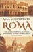 Alla Scoperta Di Roma - Una Guida Completa Ai Luoghi Imperdibili. Scopri i Segreti Della Città Eterna by Carolina Rambaldi