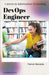 "Careers in Information Technology: DevOps Engineer" by Patrick Mukosha