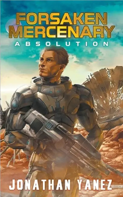 Absolution by Yanez, Jonathan