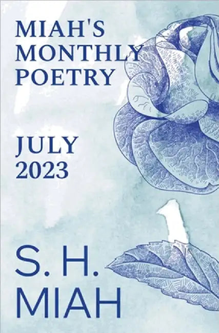 July 2023 by S. H. Miah