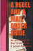 A Rebel And A Mail Order Bride by Monica Marks