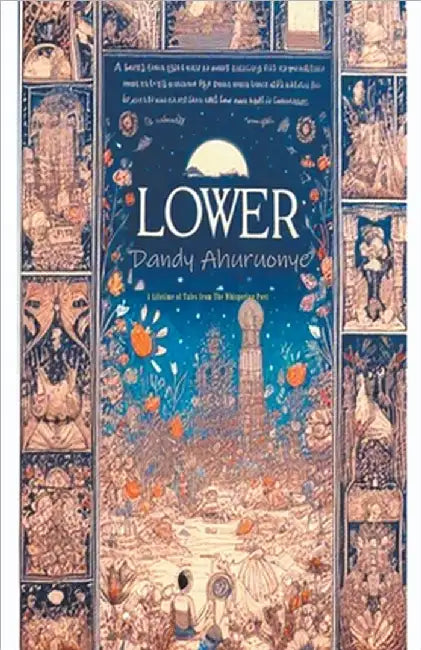Lower by Ahuruonye, Dandy