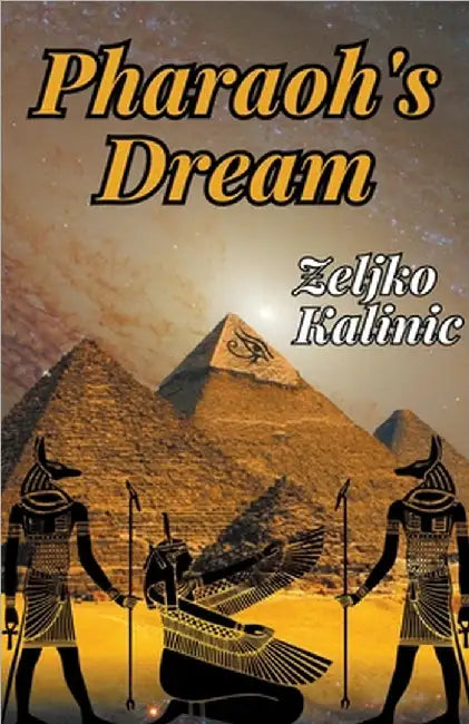 Pharaoh's Dream by Kalinic, Zeljko