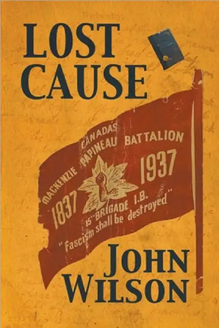 Lost Cause by Wilson, John