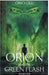 Orion And The Green Flash by Omo Olu