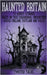 Haunted Britain - 50 Ghost Stories Based on True Paranormal Encounters Across England, Scotland and Wales by Twisted Tales