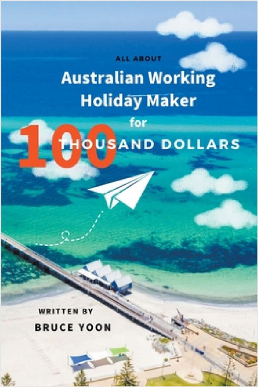 Australian Working Holiday Maker by Bruce