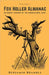 The Fox Holler Almanac Vol. 1 by Benjamin Bramble