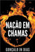 Nação em Chamas by Dias, Gonçalo Jn