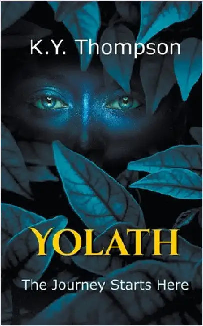 Yolath by K. Y. Thompson