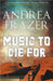 Music to Die For by Andrea Frazer