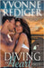 Diving In Heart First by Yvonne Rediger