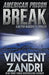 American Prison Break by Vincent Zandri