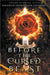 Before the Cursed Beast by Michelle Deerwester-Dalrymple
