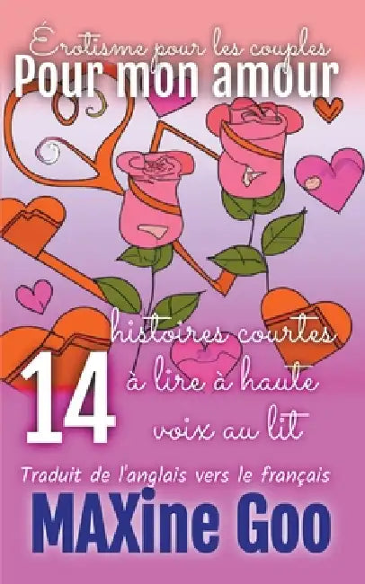 Pour mon amour by Maxine Goo