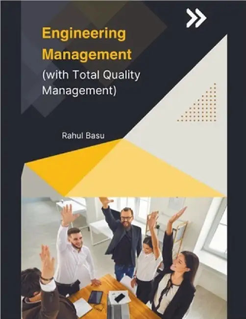 Engineering Management (with Total Quality Management) by Basu, Rahul