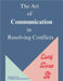 The Art of Communication in Resolving Conflicts by Sabainya Lamboi-Bandamoy