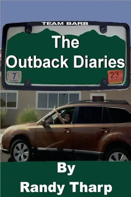 The Outback Diaries by Randy Tharp
