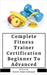 Complete Fitness Trainer Certification: Beginner To Advanced by Gaurav Sanjiv Kalangan