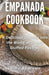 Empanada Cookbook by Sammy Andrews