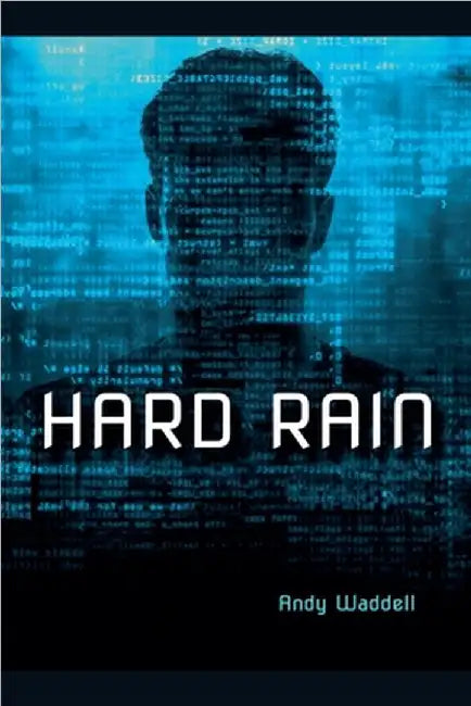 Hard Rain by Andy Waddell