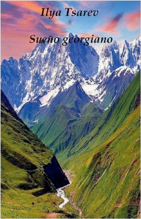 Sueño georgiano by Ilya Tsarev