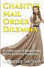 Chasity's Mail Order Dilemma by Vanessa Sarlson