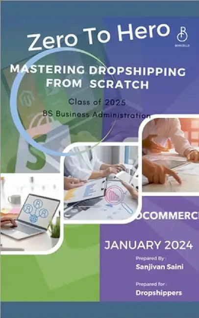 Zero to Hero: Mastering Dropshipping from Scratch by Sanjivan Saini