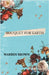 Bouquet for Earth by Warren Brown