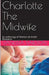 Charlotte The Midwife: An anthology of Western & Amish Romance by Vanessa Sarlson